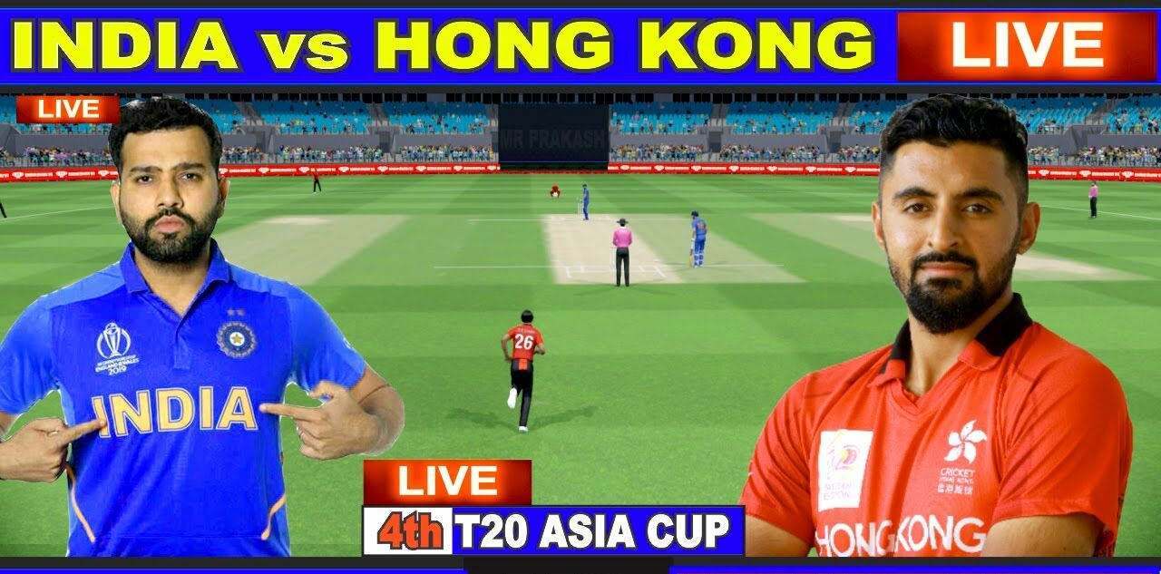 India vs Hong Kong Live | Asia Cup 2022