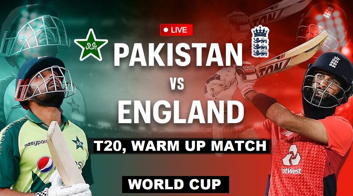 Pakistan vs England Live T20 World Cup Warm Up Match